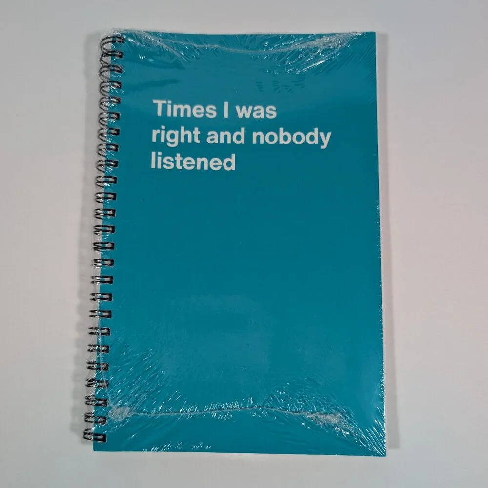 Turquoise WTF Notebook: Times I was right and nobody listened - Picture 2 of 3